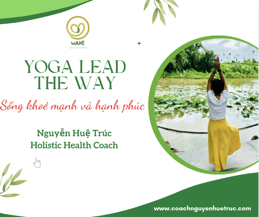 #1 Yoga lead the way – Yoga là gì?